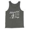 Introverted But Willing To Talk About Dogs Men/Unisex Tank Top Deep Heather | Funny Shirt from Famous In Real Life