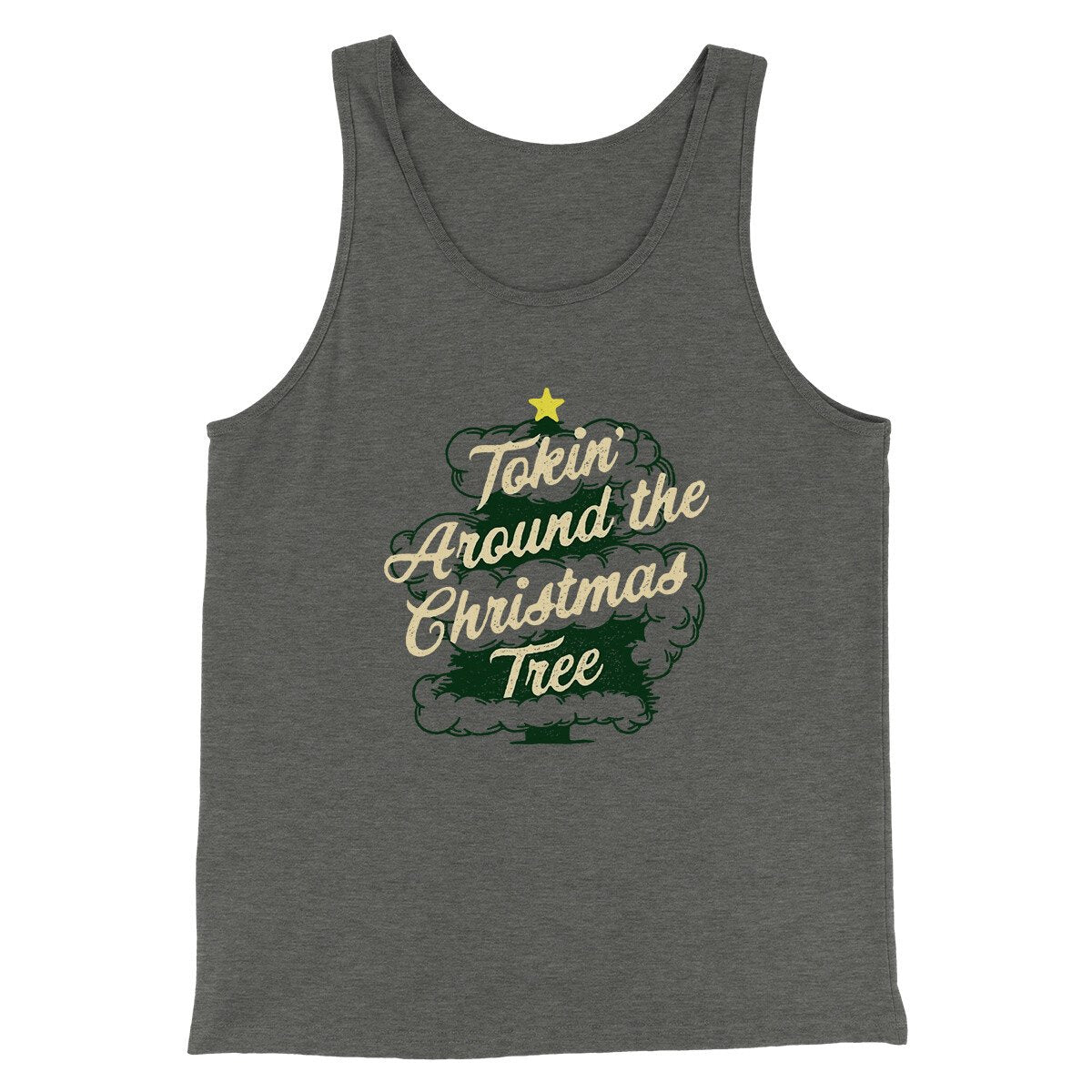 Tokin Around The Christmas Tree Men/Unisex Tank Top | Funny Shirt from Famous In Real Life