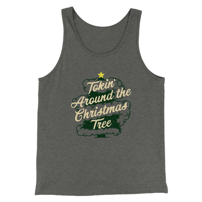 Tokin Around The Christmas Tree Men/Unisex Tank Top Deep Heather | Funny Shirt from Famous In Real Life