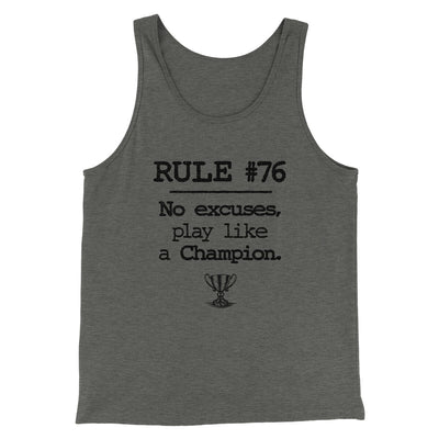 Rule 76 - No Excuses Funny Movie Men/Unisex Tank Top Deep Heather | Funny Shirt from Famous In Real Life