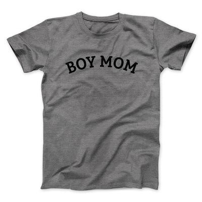 Boy Mom Men/Unisex T-Shirt Deep Heather | Funny Shirt from Famous In Real Life