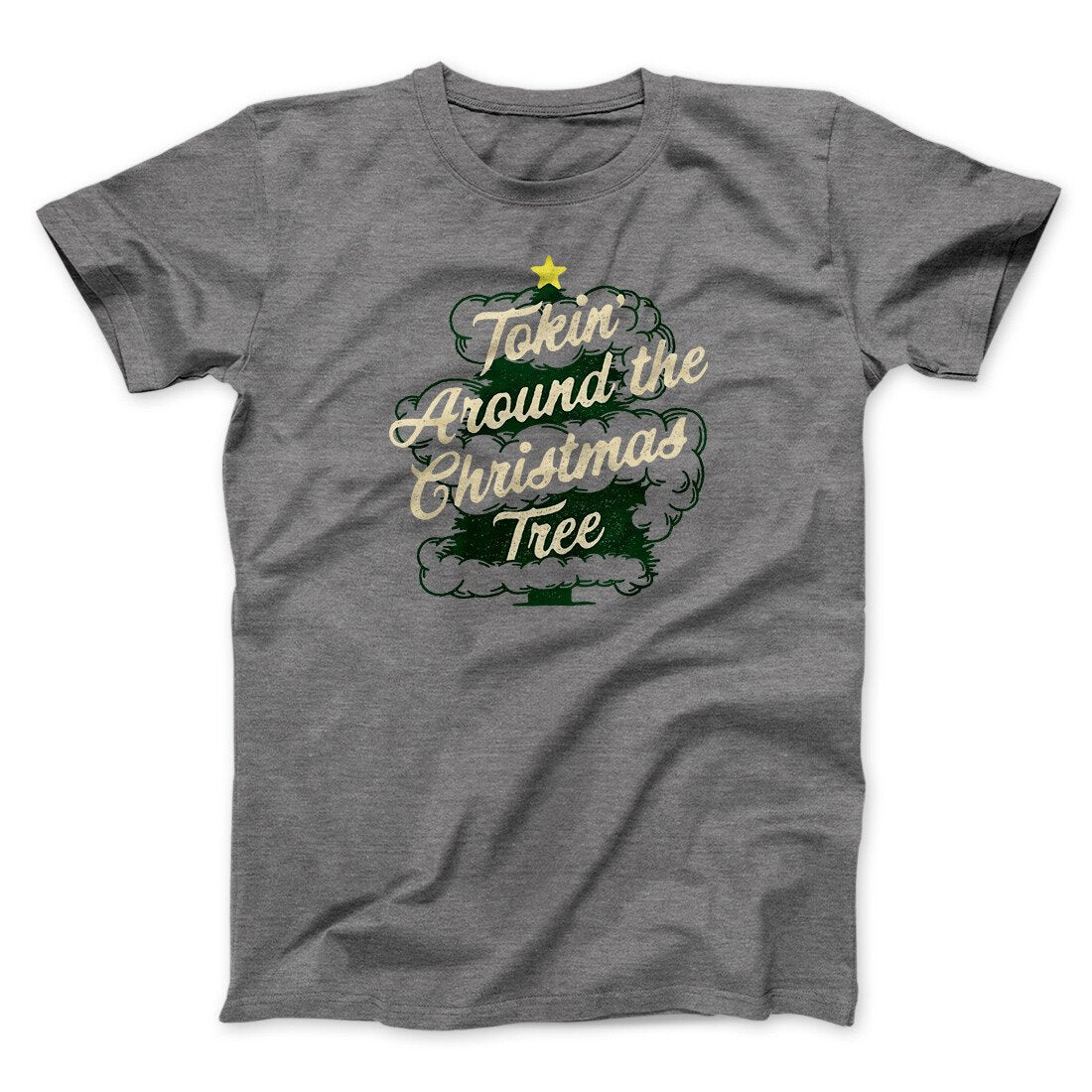 Tokin Around The Christmas Tree Men/Unisex T-Shirt | Funny Shirt from Famous In Real Life