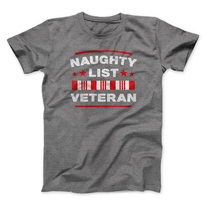Naughty List Veterans Men/Unisex T-Shirt Deep Heather | Funny Shirt from Famous In Real Life