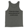 We Have Been Trying To Reach You About Car’s Extended Warranty Funny Men/Unisex Tank Top Deep Heather | Funny Shirt from Famous In Real Life