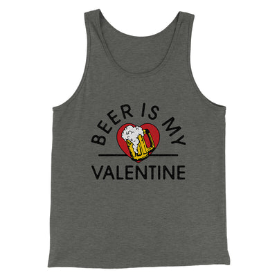 Beer Is My Valentine Men/Unisex Tank Top Deep Heather | Funny Shirt from Famous In Real Life