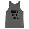Mind If I Do A J Funny Movie Men/Unisex Tank Top Deep Heather | Funny Shirt from Famous In Real Life