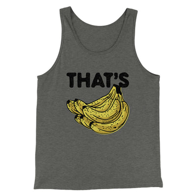 That's Bananas Funny Men/Unisex Tank Top Deep Heather | Funny Shirt from Famous In Real Life