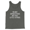 I’m Not Superstitious But I’m A Little Stitious Men/Unisex Tank Top Deep Heather | Funny Shirt from Famous In Real Life