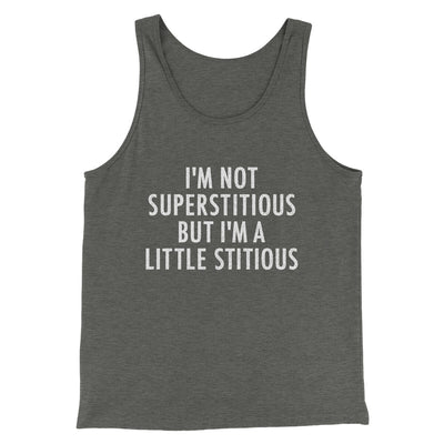 I’m Not Superstitious But I’m A Little Stitious Men/Unisex Tank Top Deep Heather | Funny Shirt from Famous In Real Life