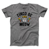 Cinco De Meow Men/Unisex T-Shirt Deep Heather | Funny Shirt from Famous In Real Life