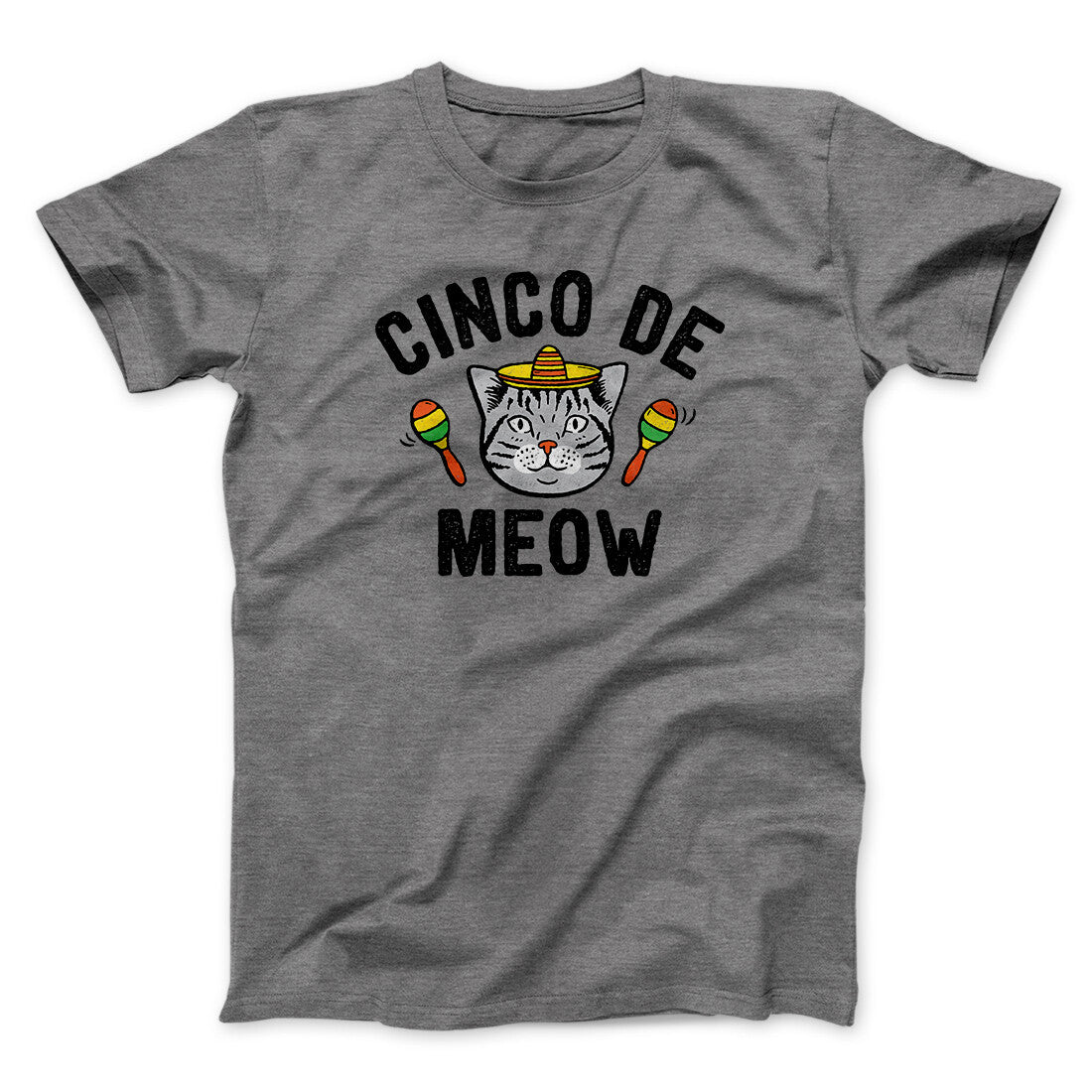 Cinco De Meow Men/Unisex T-Shirt | Funny Shirt from Famous In Real Life