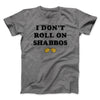 I Don't Roll On Shabbos Funny Movie Men/Unisex T-Shirt Deep Heather | Funny Shirt from Famous In Real Life
