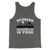 Outside Is Free Men/Unisex Tank Top Deep Heather | Funny Shirt from Famous In Real Life
