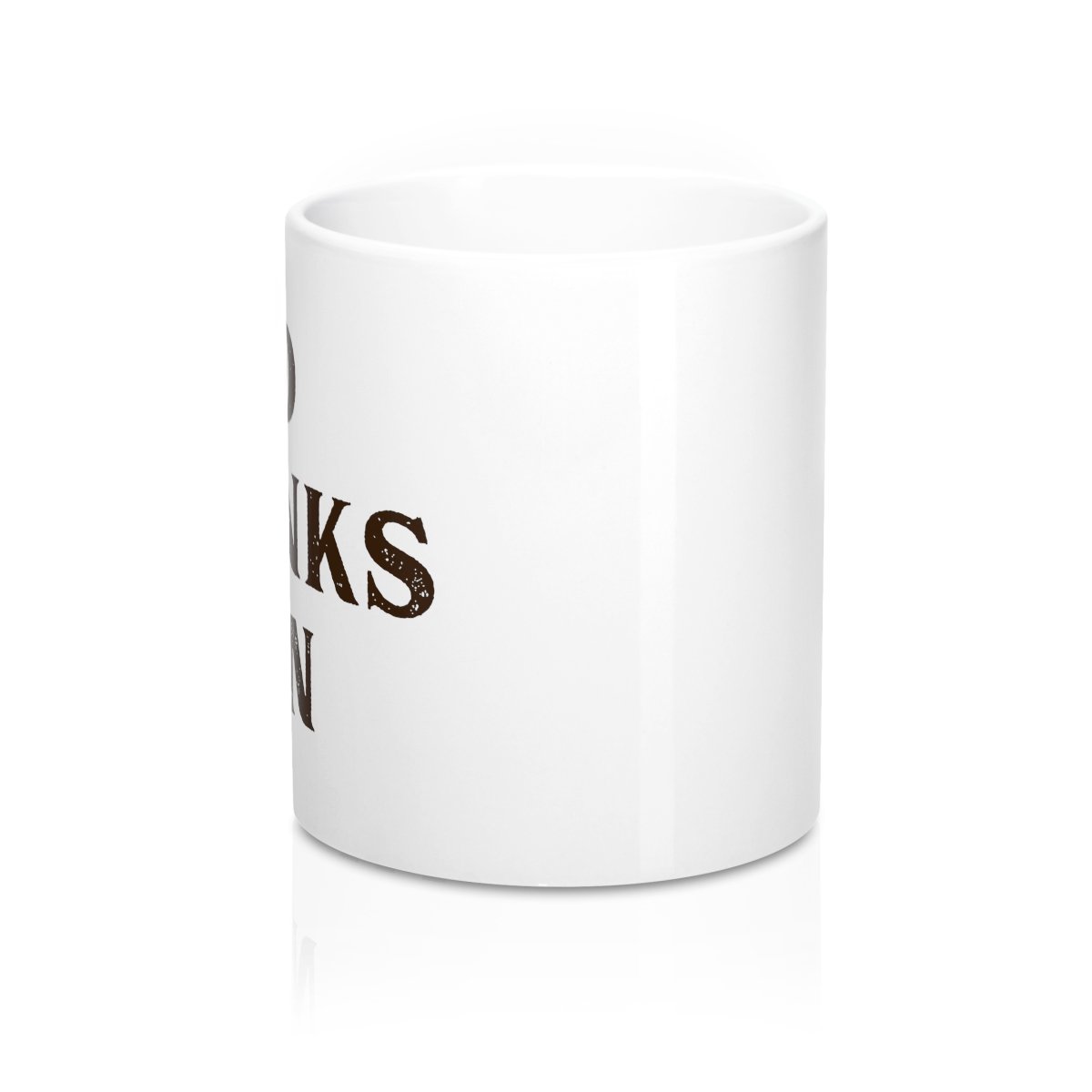 Zero Thanks Given Coffee Mug | Funny Shirt from Famous In Real Life