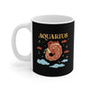 Aquarius Coffee Mug 11oz | Funny Shirt from Famous In Real Life