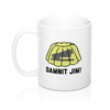 Damnit Jim! Coffee Mug 11oz | Funny Shirt from Famous In Real Life