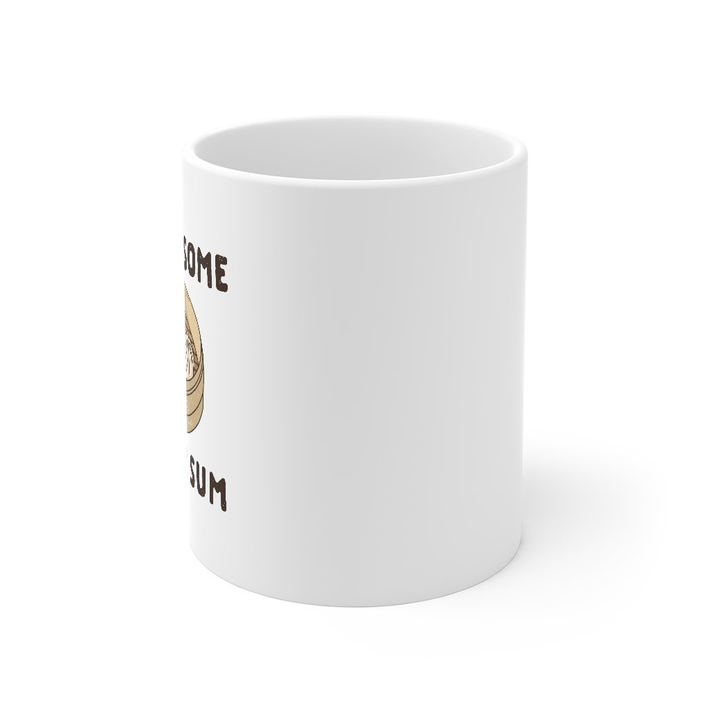 You Win Some, You Dim Sum Coffee Mug | Funny Shirt from Famous In Real Life