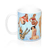 Pinup Girls Coffee Mug 11oz | Funny Shirt from Famous In Real Life