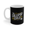 Lollipop Guild Coffee Mug 11oz | Funny Shirt from Famous In Real Life