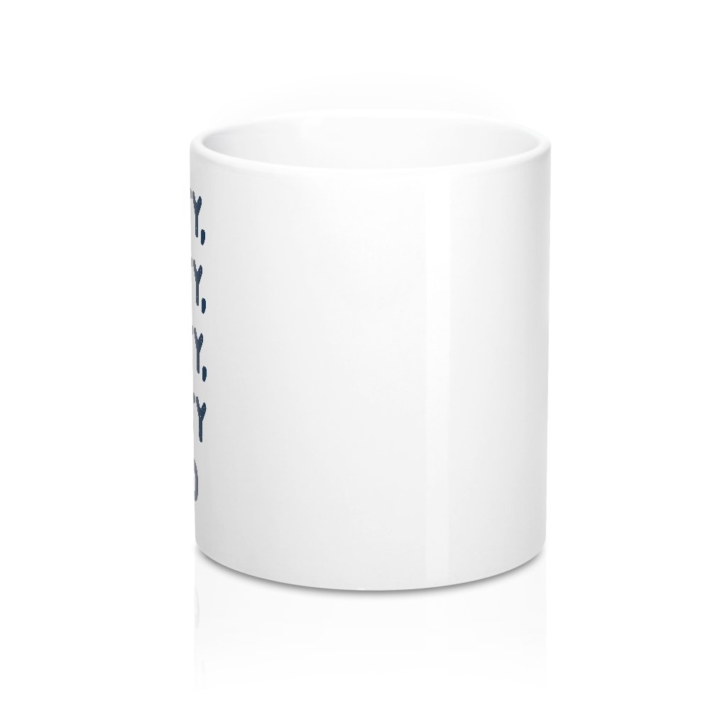 Pretty, Pretty, Pretty Good Coffee Mug | Funny Shirt from Famous In Real Life