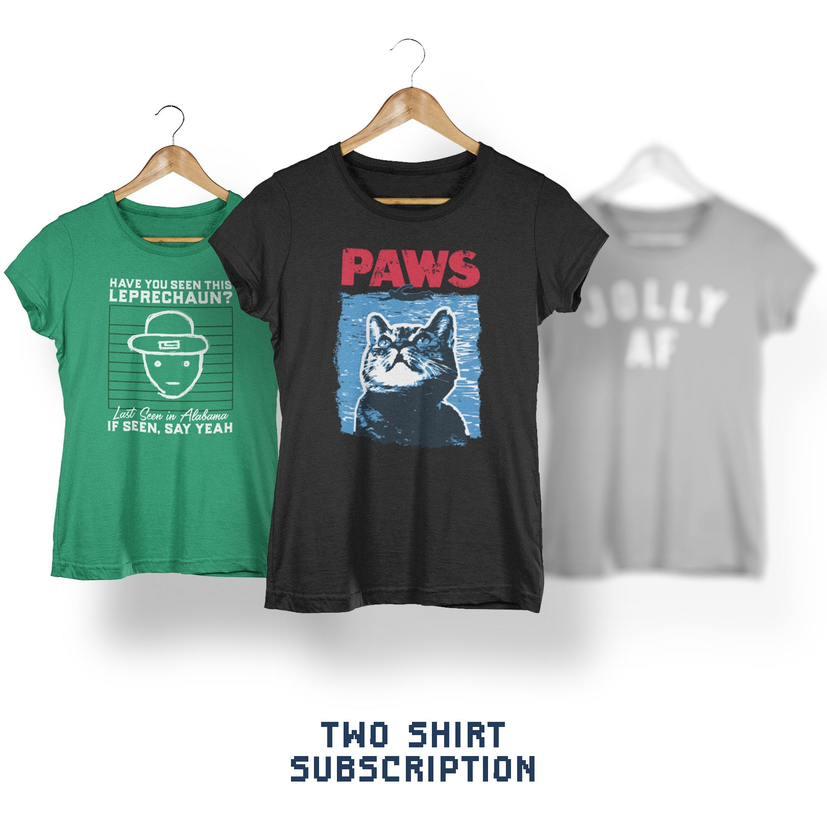 Monthly T-Shirt Subscription 2 Shirts | Funny Shirt from Famous In Real Life