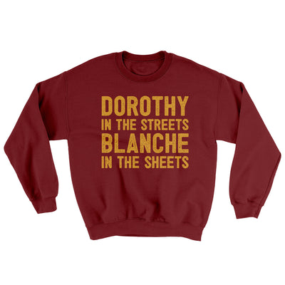 Dorothy In The Streets Blanche In The Sheets Ugly Sweater Garnet | Funny Shirt from Famous In Real Life