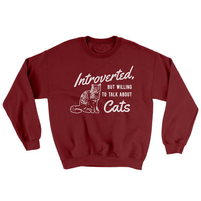 Introverted But Willing To Talk About Cats Ugly Sweater Garnet | Funny Shirt from Famous In Real Life