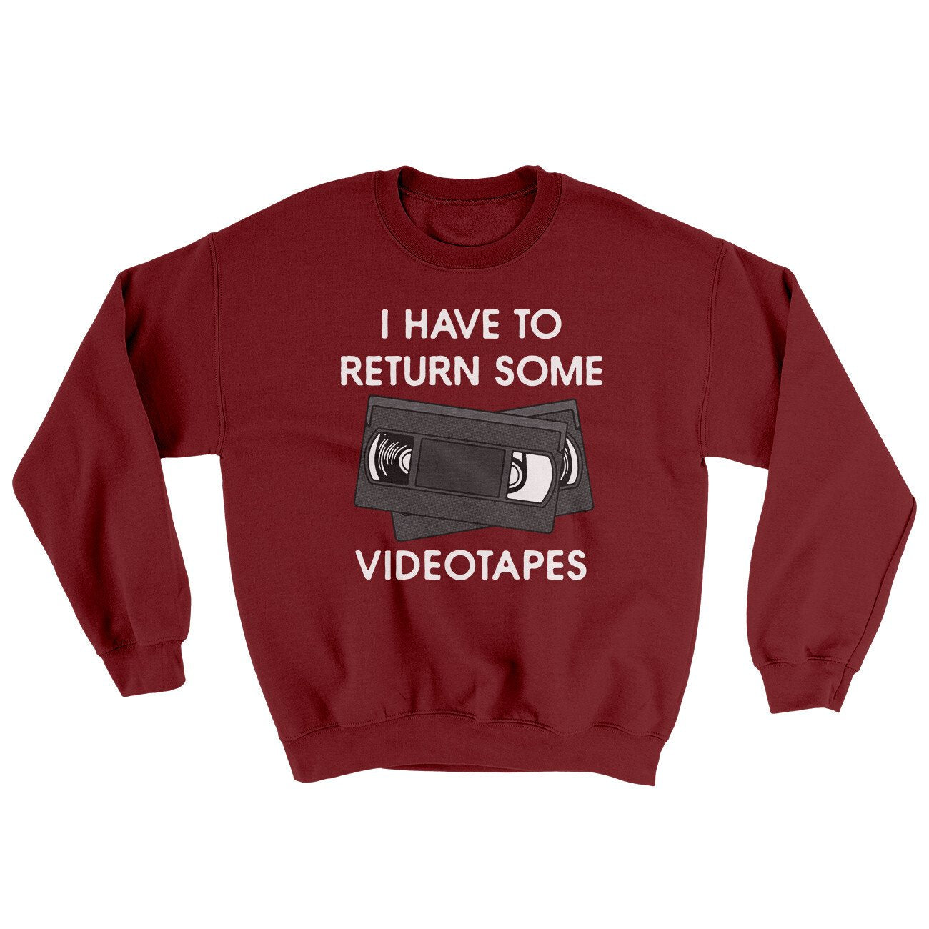 I Have To Return Some Videotapes Ugly Sweater Garnet | Funny Shirt from Famous In Real Life