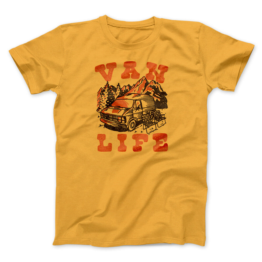 Van Life Men/Unisex T-Shirt | Funny Shirt from Famous In Real Life