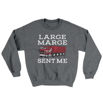 Large Marge Sent Me Ugly Sweater Graphite Heather | Funny Shirt from Famous In Real Life