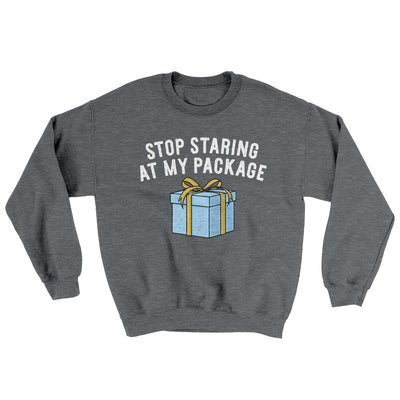 Stop Staring At My Package Ugly Sweater Graphite Heather | Funny Shirt from Famous In Real Life
