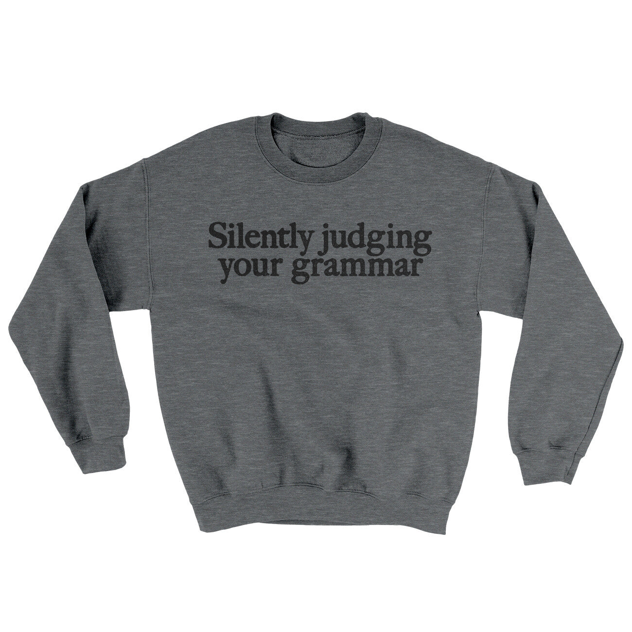 Silently Judging Your Grammar Ugly Sweater | Funny Shirt from Famous In Real Life