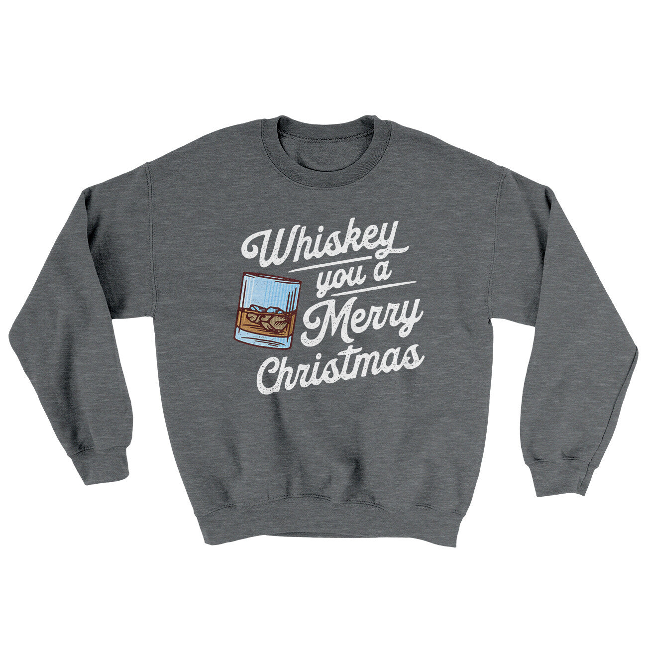 Whiskey You A Merry Christmas Ugly Sweater | Funny Shirt from Famous In Real Life