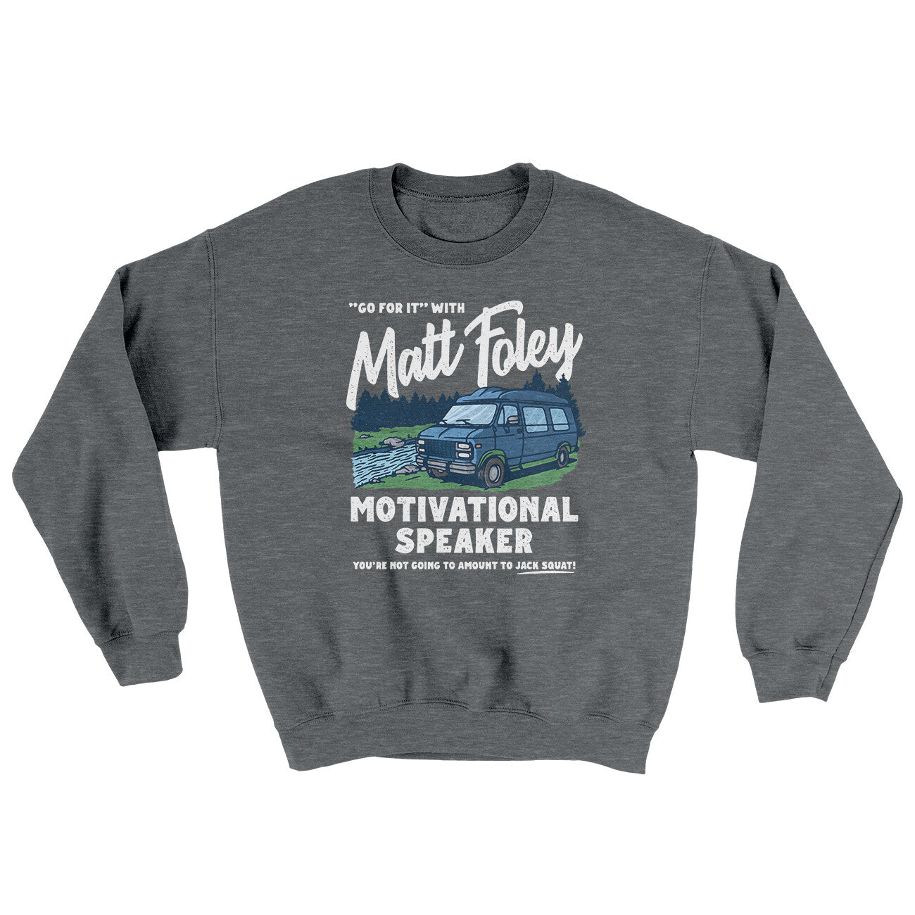Matt Foley Motivational Speaker Ugly Sweater | Funny Shirt from Famous In Real Life