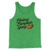 Feeling Pumpkin Spicy Funny Thanksgiving Men/Unisex Tank Top Green TriBlend | Funny Shirt from Famous In Real Life