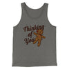 Thinking Of You Men/Unisex Tank Top Grey TriBlend | Funny Shirt from Famous In Real Life
