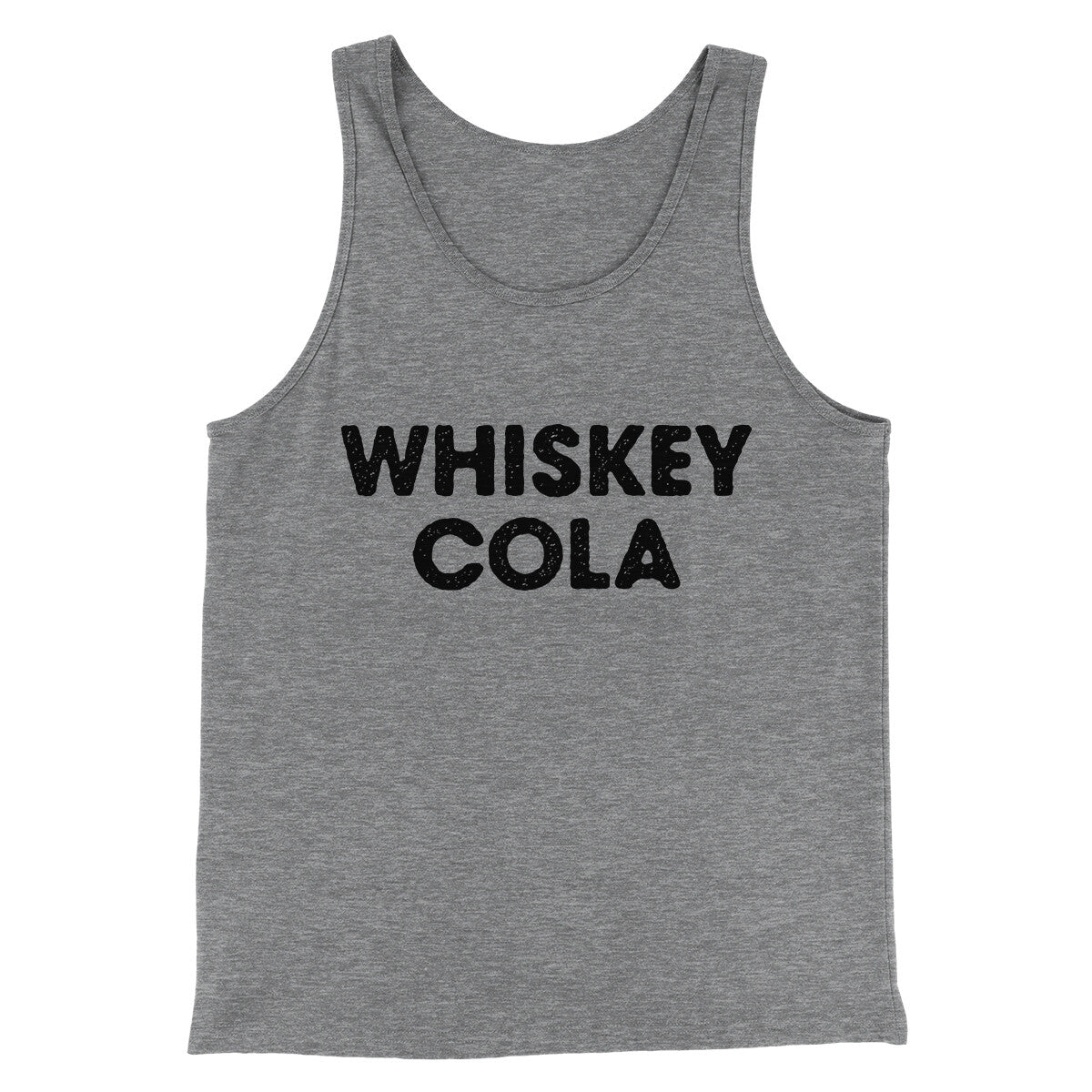 Whiskey Cola Men/Unisex Tank Top | Funny Shirt from Famous In Real Life