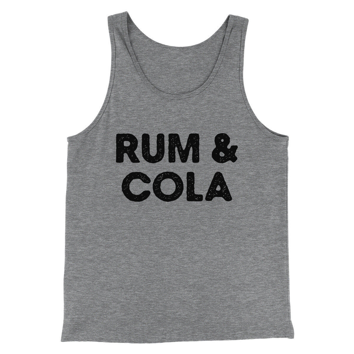 Rum And Cola Men/Unisex Tank Top | Funny Shirt from Famous In Real Life