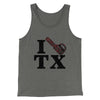 I Chainsaw Texas Funny Movie Men/Unisex Tank Top Grey TriBlend | Funny Shirt from Famous In Real Life