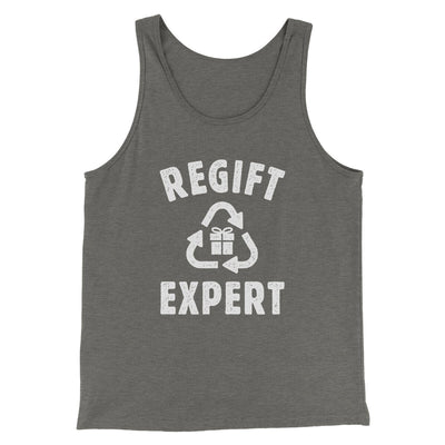 Regift Expert Men/Unisex Tank Top Grey TriBlend | Funny Shirt from Famous In Real Life