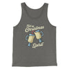 Full Of Christmas Spirit Men/Unisex Tank Top Grey TriBlend | Funny Shirt from Famous In Real Life
