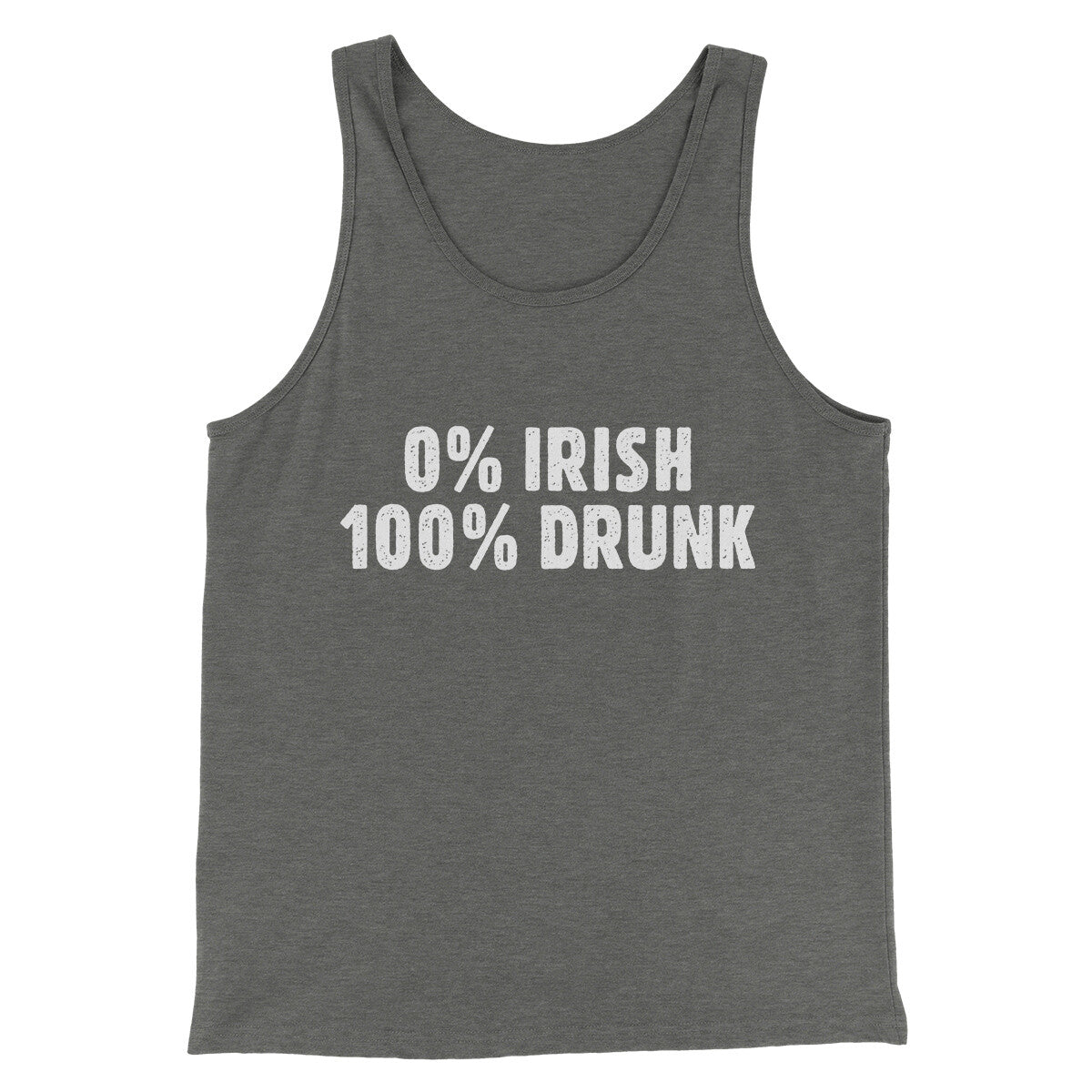 0 Percent Irish, 100 Percent Drunk Men/Unisex Tank Top Grey TriBlend | Funny Shirt from Famous In Real Life