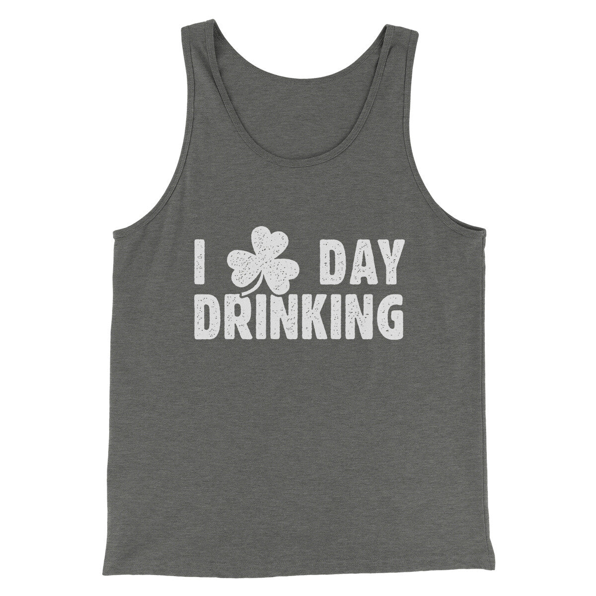 I Clover Day Drinking Men/Unisex Tank Top | Funny Shirt from Famous In Real Life