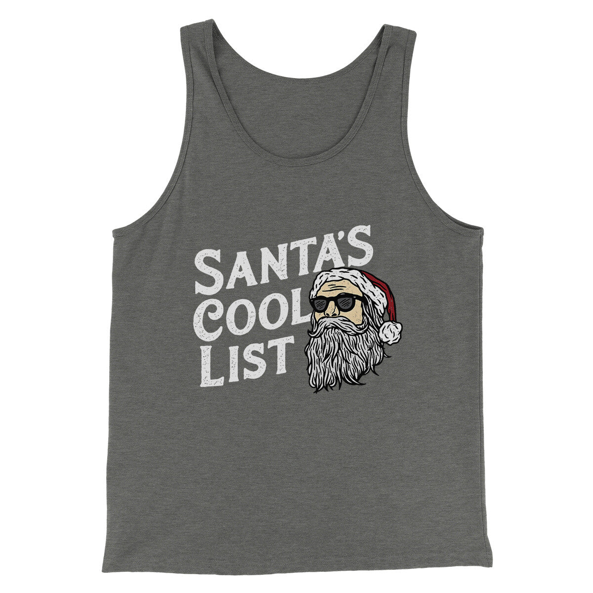 Santa’s Cool List Men/Unisex Tank Top Grey TriBlend | Funny Shirt from Famous In Real Life