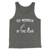 Co-Worker Of The Year Funny Men/Unisex Tank Top Grey TriBlend | Funny Shirt from Famous In Real Life