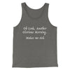 Another Glorious Morning Funny Movie Men/Unisex Tank Top Grey TriBlend | Funny Shirt from Famous In Real Life
