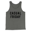 Casual Friday Funny Men/Unisex Tank Top Grey TriBlend | Funny Shirt from Famous In Real Life