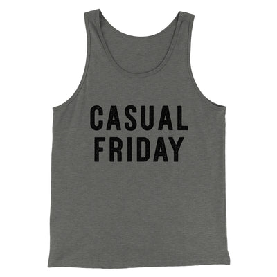 Casual Friday Funny Men/Unisex Tank Top Grey TriBlend | Funny Shirt from Famous In Real Life