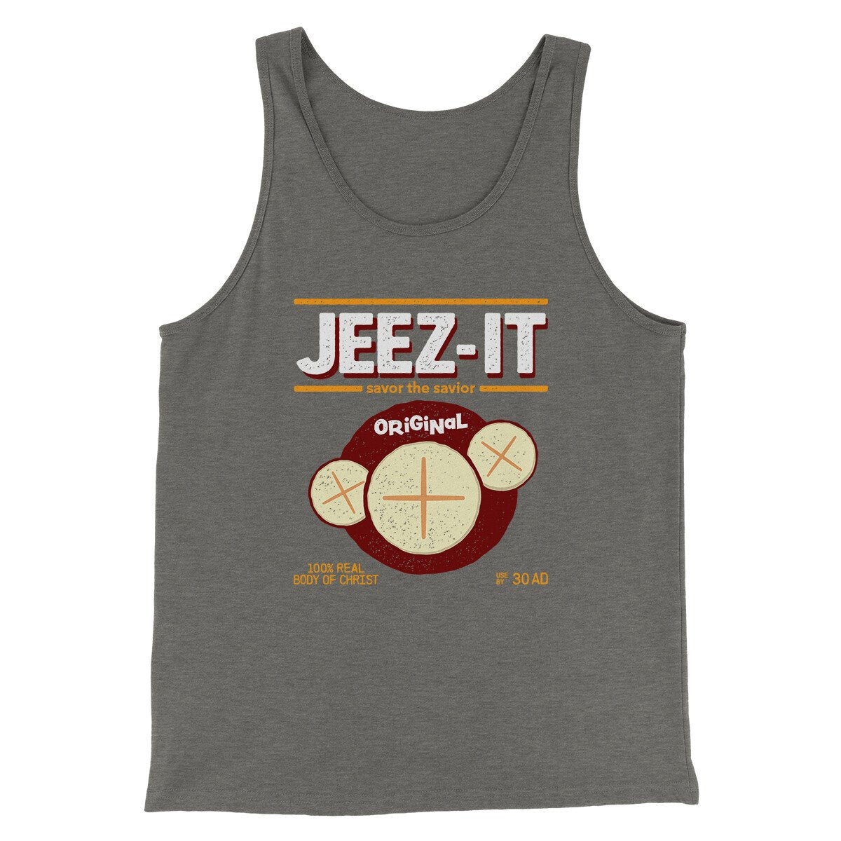 Jeez-Its Men/Unisex Tank Top | Funny Shirt from Famous In Real Life