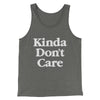 Kinda Don't Care Funny Men/Unisex Tank Top Grey TriBlend | Funny Shirt from Famous In Real Life